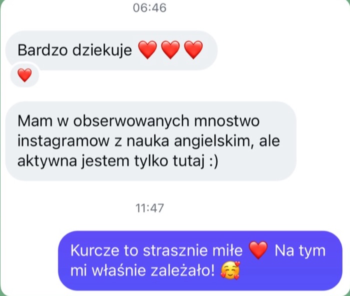 Wiadomość od obserwującej: Mam w obserwowanych mnóstwo instagramów z nauką angielskiego, ale aktywna jestem tylko tutaj.
